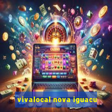 vivalocal nova iguacu